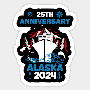 25Th Anniversary Wedding Alaska Cruise 2024 Sticker